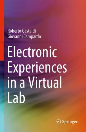 Campardo / Gastaldi |  Electronic Experiences in a Virtual Lab | Buch |  Sack Fachmedien