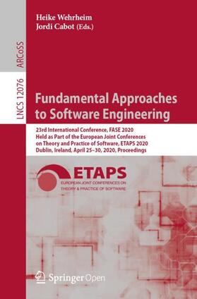 Cabot / Wehrheim |  Fundamental Approaches to Software Engineering | Buch |  Sack Fachmedien