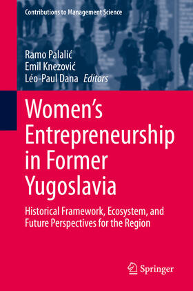 Palalic / Palalic / Knezovic |  Women's Entrepreneurship in Former Yugoslavia | eBook | Sack Fachmedien