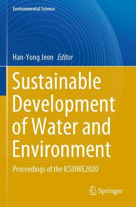 Jeon |  Sustainable Development of Water and Environment | Buch |  Sack Fachmedien