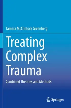 Greenberg |  Treating Complex Trauma | Buch |  Sack Fachmedien