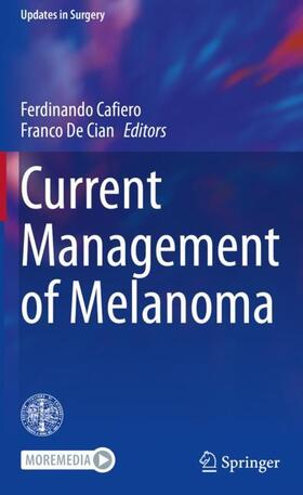 Cafiero / De Cian |  Current Management of Melanoma | Buch |  Sack Fachmedien