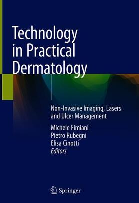 Fimiani / Cinotti / Rubegni |  Technology in Practical Dermatology | Buch |  Sack Fachmedien