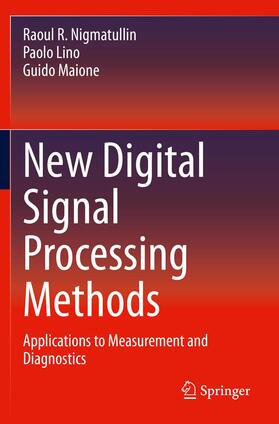 Nigmatullin / Maione / Lino |  New Digital Signal Processing Methods | Buch |  Sack Fachmedien