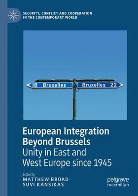 Kansikas / Broad |  European Integration Beyond Brussels | Buch |  Sack Fachmedien