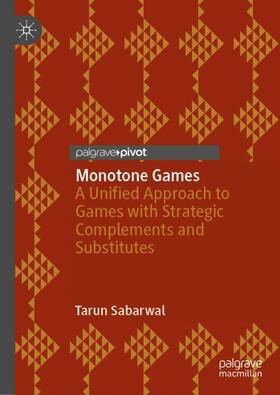 Sabarwal |  Monotone Games | Buch |  Sack Fachmedien