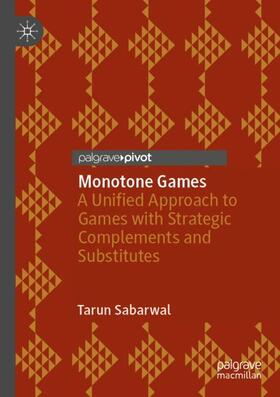 Sabarwal |  Monotone Games | Buch |  Sack Fachmedien