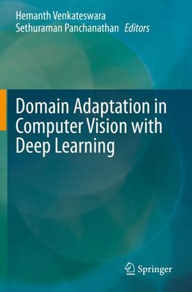 Panchanathan / Venkateswara |  Domain Adaptation in Computer Vision with Deep Learning | Buch |  Sack Fachmedien
