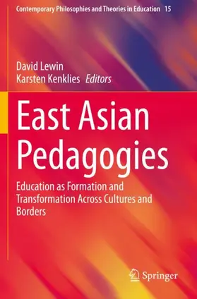 Kenklies / Lewin |  East Asian Pedagogies | Buch |  Sack Fachmedien