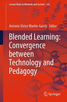 Martín-García |  Blended Learning: Convergence between Technology and Pedagogy | Buch |  Sack Fachmedien