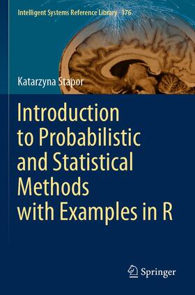 Stapor |  Introduction to Probabilistic and Statistical Methods with Examples in R | Buch |  Sack Fachmedien