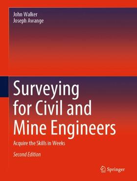 Awange / Walker |  Surveying for Civil and Mine Engineers | Buch |  Sack Fachmedien