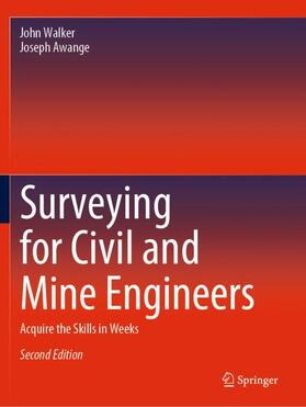 Awange / Walker |  Surveying for Civil and Mine Engineers | Buch |  Sack Fachmedien