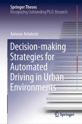 Artuñedo |  Decision-making Strategies for Automated Driving in Urban Environments | eBook | Sack Fachmedien