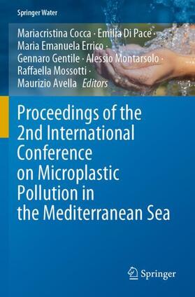 Cocca / Di Pace / Errico |  Proceedings of the 2nd International Conference on Microplastic Pollution in the Mediterranean Sea | Buch |  Sack Fachmedien