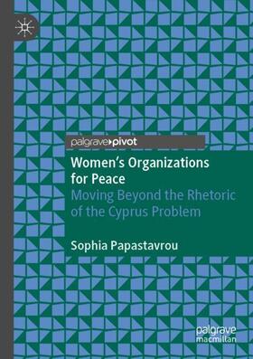 Papastavrou |  Women's Organizations for Peace | Buch |  Sack Fachmedien