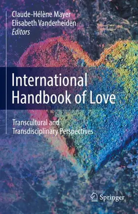 Vanderheiden / Mayer |  International Handbook of Love | Buch |  Sack Fachmedien