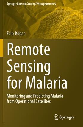 Kogan |  Remote Sensing for Malaria | Buch |  Sack Fachmedien