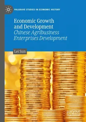 Sun |  Economic Growth and Development | Buch |  Sack Fachmedien