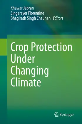 Jabran / Florentine / Chauhan |  Crop Protection Under Changing Climate | eBook | Sack Fachmedien