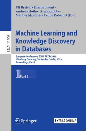 Brefeld / Fromont / Robardet |  Machine Learning and Knowledge Discovery in Databases | Buch |  Sack Fachmedien