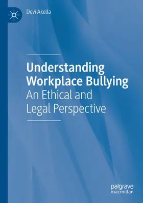 Akella |  Understanding Workplace Bullying | Buch |  Sack Fachmedien