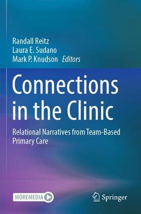 Reitz / Knudson / Sudano |  Connections in the Clinic | Buch |  Sack Fachmedien