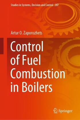 Zaporozhets |  Control of Fuel Combustion in Boilers | Buch |  Sack Fachmedien