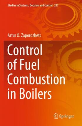 Zaporozhets |  Control of Fuel Combustion in Boilers | Buch |  Sack Fachmedien