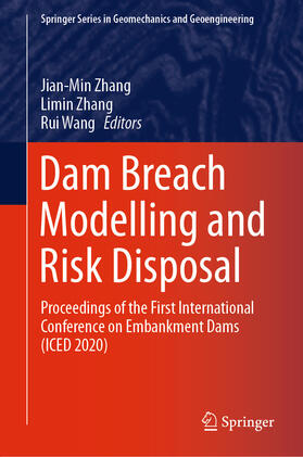 Zhang / Wang |  Dam Breach Modelling and Risk Disposal | eBook | Sack Fachmedien