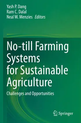 Dang / Menzies / Dalal |  No-till Farming Systems for Sustainable Agriculture | Buch |  Sack Fachmedien