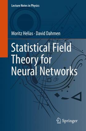 Dahmen / Helias |  Statistical Field Theory for Neural Networks | Buch |  Sack Fachmedien