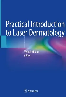 Madan |  Practical Introduction to Laser Dermatology | Buch |  Sack Fachmedien