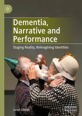 Gibson | Dementia, Narrative and Performance | E-Book | sack.de