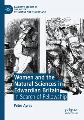 Ayres |  Women and the Natural Sciences in Edwardian Britain | Buch |  Sack Fachmedien