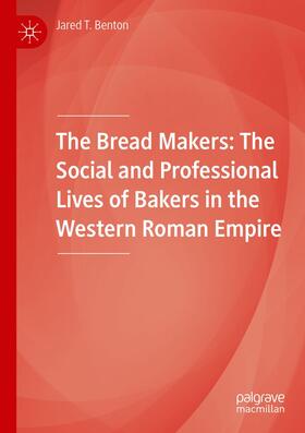 Benton |  The Bread Makers | Buch |  Sack Fachmedien