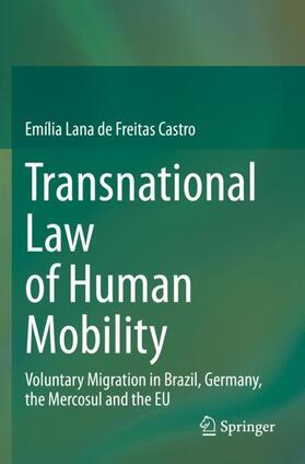 Lana de Freitas Castro |  Transnational Law of Human Mobility | Buch |  Sack Fachmedien