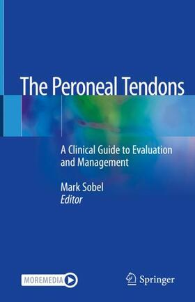 Sobel |  The Peroneal Tendons | Buch |  Sack Fachmedien