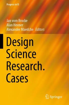 vom Brocke / Maedche / Hevner |  Design Science Research. Cases | Buch |  Sack Fachmedien