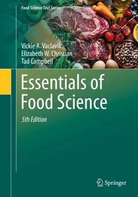 Vaclavik / Campbell / Christian |  Essentials of Food Science | Buch |  Sack Fachmedien