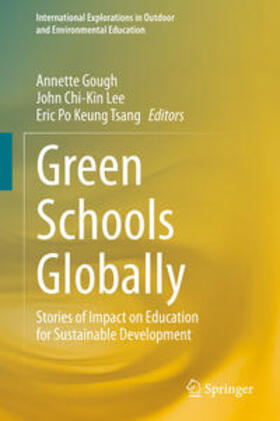 Gough / Lee / Tsang |  Green Schools Globally | eBook | Sack Fachmedien