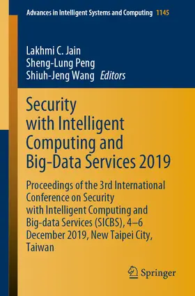 Jain / Peng / Wang |  Security with Intelligent Computing and Big-Data Services 2019 | eBook | Sack Fachmedien