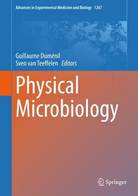 van Teeffelen / Duménil |  Physical Microbiology | Buch |  Sack Fachmedien