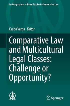 Varga |  Comparative Law and Multicultural Legal Classes: Challenge or Opportunity? | eBook | Sack Fachmedien