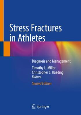 Kaeding / Miller |  Stress Fractures in Athletes | Buch |  Sack Fachmedien