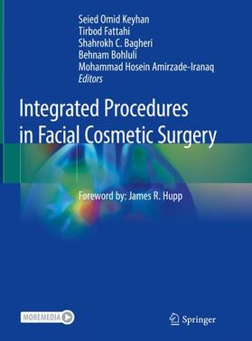 Keyhan / Fattahi / Amirzade-Iranaq |  Integrated Procedures in Facial Cosmetic Surgery | Buch |  Sack Fachmedien