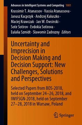Atanassov / Krawczak / Atanassova |  Uncertainty and Imprecision in Decision Making and Decision Support: New Challenges, Solutions and Perspectives | Buch |  Sack Fachmedien