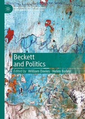 Bailey / Davies |  Beckett and Politics | Buch |  Sack Fachmedien