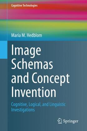 Hedblom |  Image Schemas and Concept Invention | Buch |  Sack Fachmedien