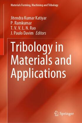 Katiyar / Davim / Ramkumar |  Tribology in Materials and Applications | Buch |  Sack Fachmedien